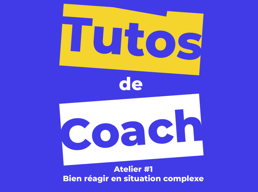 Tuto de coach 1